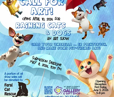Last Day to Submit - Raining Cats & Dogs Community Art Show