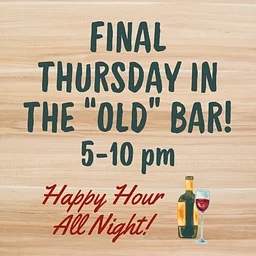 Final Thursday in the “Old Bar”