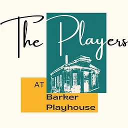 The Players at the Barker Playhouse
