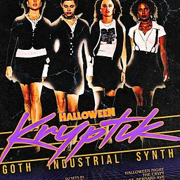 KRYPTIK Halloween: Goth ⛓️ Industrial ⛓️ Synth