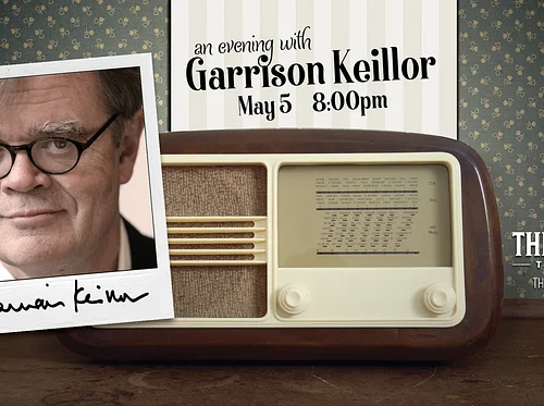 An Evening with Garrison Keillor