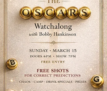 The Oscars Watchalong with Bobby Hankinson