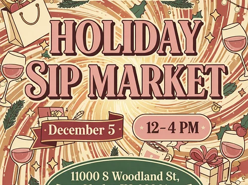 🎄🍷 2nd Annual Holiday Sip Market 🍷🎄