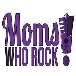 Moms Who Rock: Open Mic Night