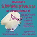 Summerween Spooktacular at Powerhouse IC