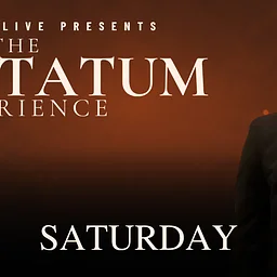 The Tony Tatum Experience | 2nd Show