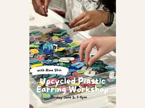 Upcycled Plastic Earring Workshop
