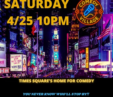 Times Square Comedy | Friday, April 24th @10 PM