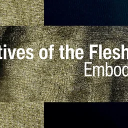Narratives of the Flesh II: Embodied Grief