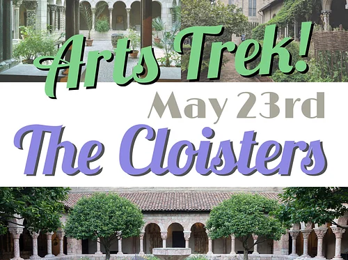 Arts Trek to The Cloisters