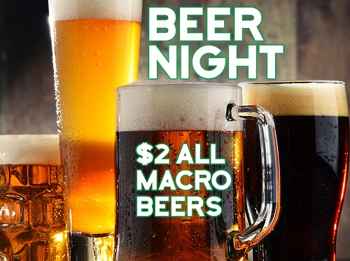 Beer Night – TUESDAYS