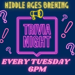 Trivia Tuesday at Middle Ages Brewing