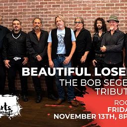BEAUTIFUL LOSER– The Bob Seger Tribute
