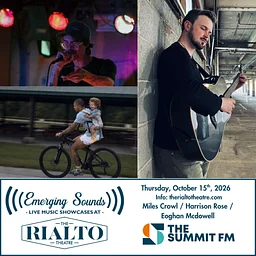 Emerging Sounds Ft. Miles Crowl / Harrison Rose / Eoghan McDowell - 10/15/2026