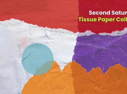 Second Saturdays: Tissue Paper Collage