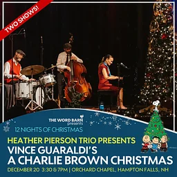 A Charlie Brown Christmas with Heather Pierson Trio