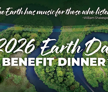 2026 Earth Day Benefit Dinner