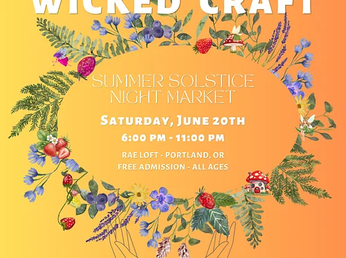 Wicked Craft: Summer Solstice Night Market