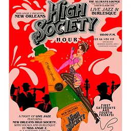 New Orleans High Society Hour: An evening of live Jazz and Burlesque!