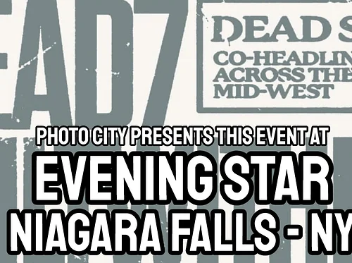 Dead7 & Wiltwither - w/ Alterist, Thorns For Lovers, Sevagoth, & Aphaeo @ Evening Star Concert Hall (Niagara Falls, NY)