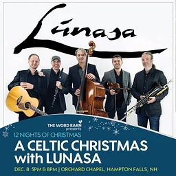 A Celtic Christmas with Lunasa