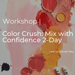 Color Crush: Mix with Confidence 2-Day