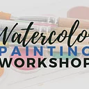 Watercolor Painting Workshop with Bonnie Williams
