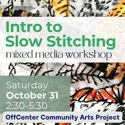 Intro to Slow Stitching