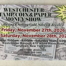 Westchester Stamp, Coin & Paper Money Show