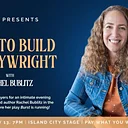 FAB Grantee Program: New City Players Presents: How to Build a Playwright