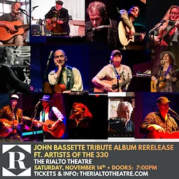 JOHN BASSETTE TRIBUTE ALBUM RERELEASE Ft. Artists of the 330 - 11/14/2026