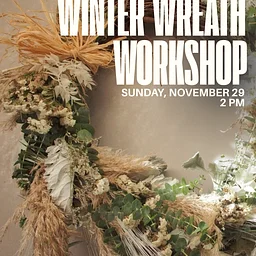 Winter Wreath Workshop with Rooted Harmony