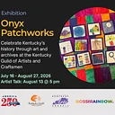 Dr. Jaleesa Wells, Onyx Patchworks: Artist Talk and Reception