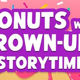 Donuts with Grown-ups Storytime