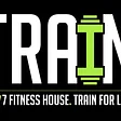 Train Fitness House