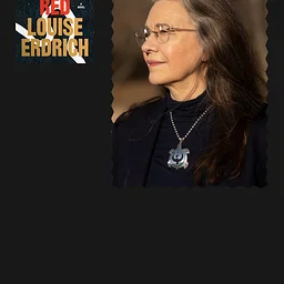 Everybody Reads 2027: Louise Erdrich