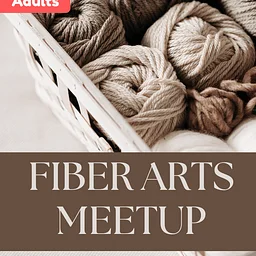 Fiber Arts Meetup