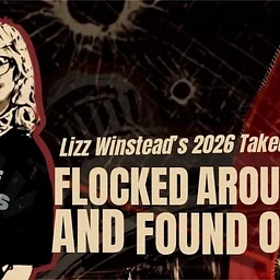 Flocked Around and Found Out // Lizz Winstead’s 2026 Year in Review