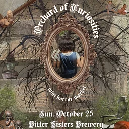 Orchard of Curiosities: Halloween Market