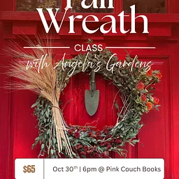Fall Wreaths with Angela's Gardens