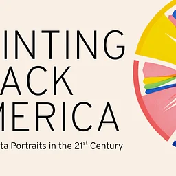 Printing Black America: Du Bois’s Data Portraits in the 21st Century