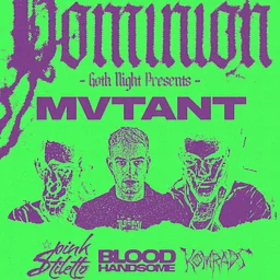 Dominion Goth Night feat. MVTANT