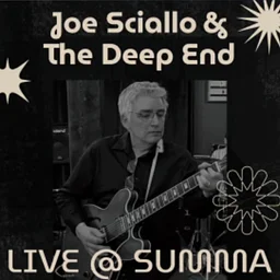 Live Music: Joe Sciallo & The Deep End