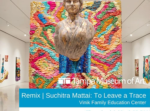 Remix | Suchitra Mattai: To Leave a Trace