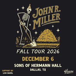Spune Presents John R. Miller w/ Lou Hazel