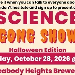 Science Gong Show