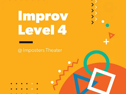 Improv Level 4