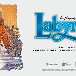 Jim Henson’s Labyrinth: In Concert 40th Anniversary