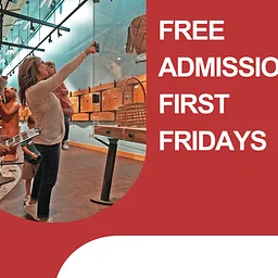 Free Admission First Fridays