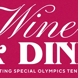 Wine & Dine Benefiting Special Olympics Tennessee